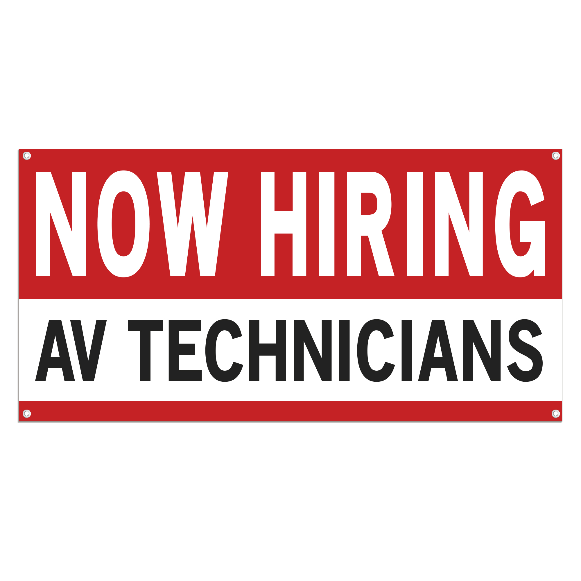 Now Hiring AV Technicians 13 oz Heavy Duty Vinyl Banner Jobs Available Sign